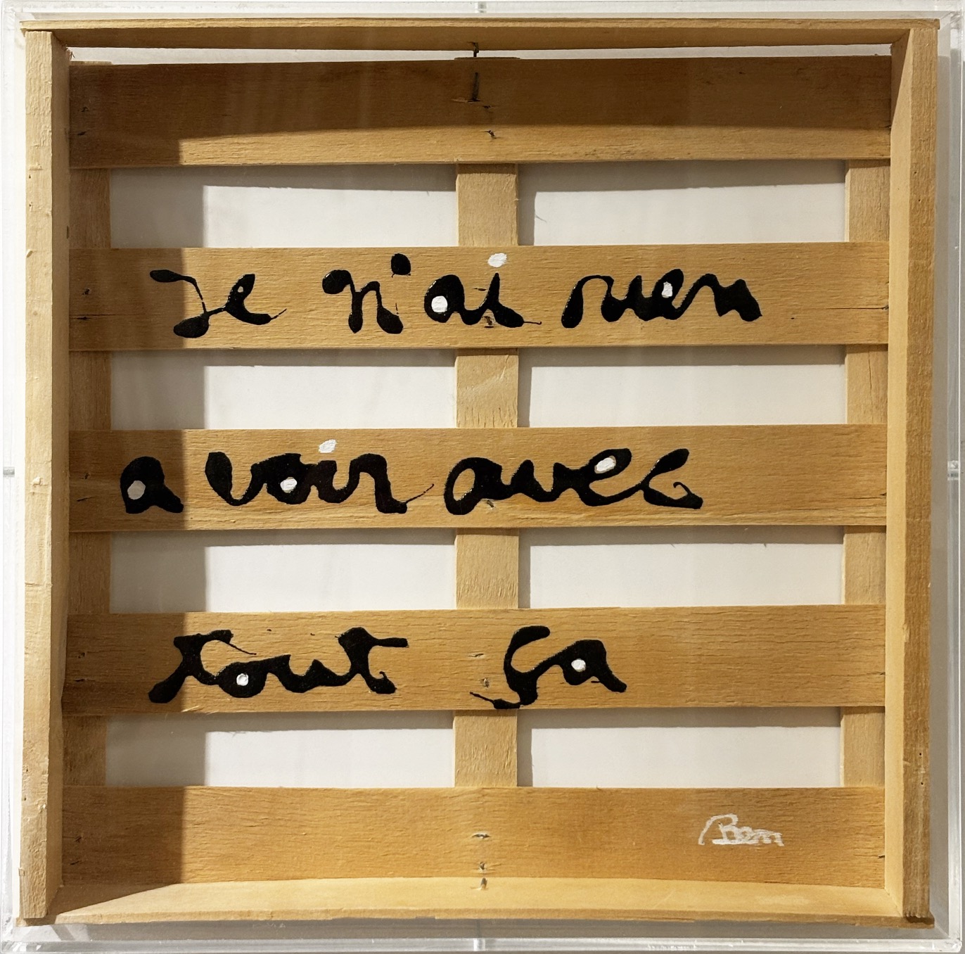 Ben Vautier, Je n’ai rien à voir avec tout ça