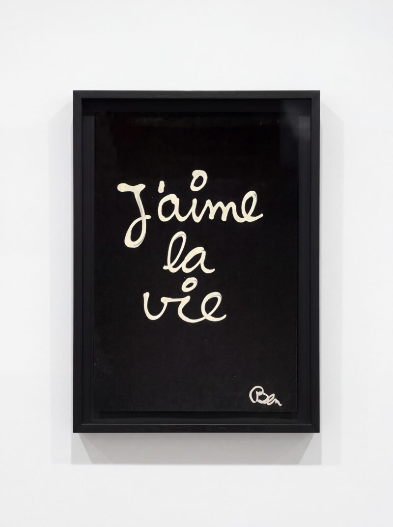 Ben Vautier, J’aime la vie, 2006, correcteur blanc sur papier noir, encadré, signé Ben